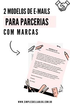 two hands shaking over a piece of paper with the words 2 modelos de mails para parccerias com marcas