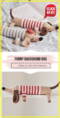 a crocheted dachshund dog laying on top of a bed next to the caption funny dachshund dog click to get the pattern