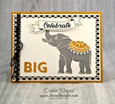 an elephant with a hat on it's head and the words, celebrate big