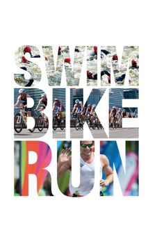 the words swim, bike, run are in different colors and shapes on a white background