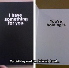 two pictures one has a birthday card and the other has a hand holding an envelope that says, i have something for you