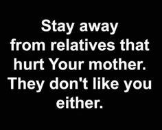 Toxic Family Quotes, Karma Quotes, People Quotes, Healing Quotes, Mom Quotes, Quotable Quotes