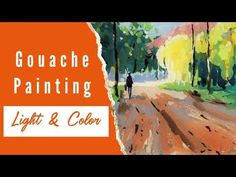 an orange and white painting with the words gouache painting light & color on it