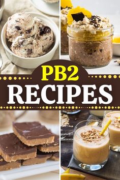 there are pictures of desserts and ice cream in this collage with the words pb2 recipes