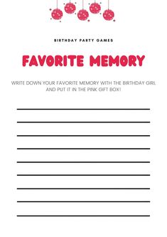 the birthday party game for favorite memory is shown in red and white, with ornaments hanging from