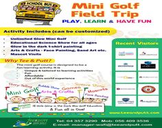 a flyer for the mini golf field trip with instructions to play learn and have fun