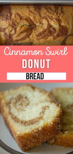 cinnamon swirl donut bread on a plate with text overlay that reads cinnamon swirl donut bread