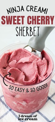 a scoop of ice cream in a bowl with the words, sweet cherry sherbet