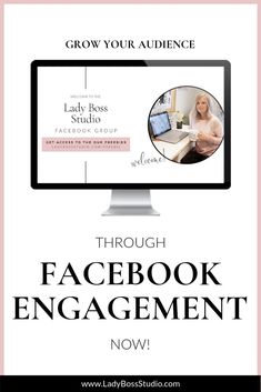 a computer screen with the words, grow your audience through facebook engagement now