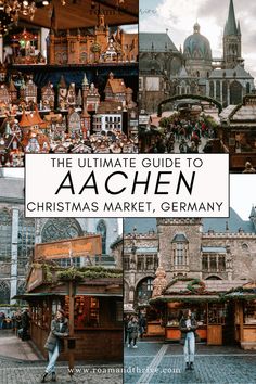 the ultimate guide to aacheln christmas market germany