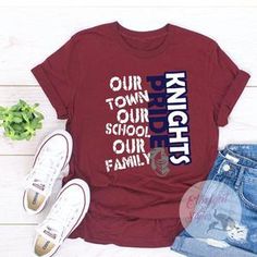 Our Town Our School Our Family School Pride Spirit Shirt School Merchandise Ideas, School Pride Shirts, School Spirit Shirts Designs, School Swag, Campus Activities, School Spirit Shirts, School Event, Cute Shirt Designs, Spirit Shirts