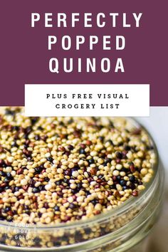 a glass jar filled with quinoa on top of a table