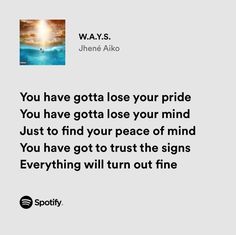 Ways Jhene Aiko, Lyrics Quotes Aesthetic, Song Lyrics Quotes, Aesthetic Spotify, Jhené Aiko, Senior Quotes, Jhene Aiko