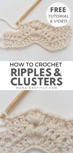 crochet ripples and clusters with text overlay reading how to crochet ripples and clusters