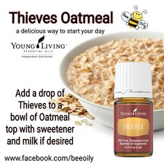 Young Living Essential Oils: Thieves Oatmeal Thieves Essential Oil, Cooking Classes For Kids, Cooking Supplies, Living Essentials Oils