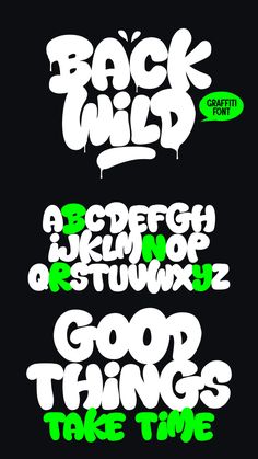 some type of graffiti font that is green and white with black letters on the bottom