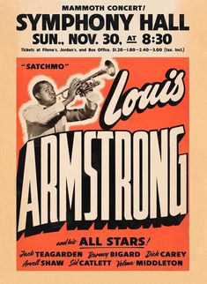 an old concert poster for louis's armstrong, featuring the trumpet player