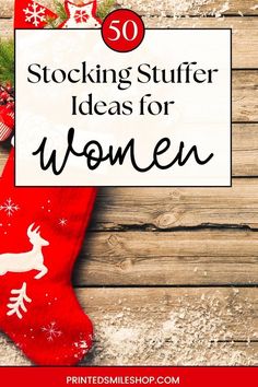 stocking stuff with the words 50 stocking stuff ideas for women on it and an image of christmas stockings