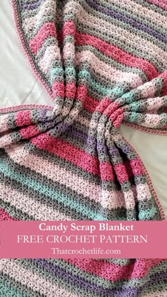 a crocheted blanket with the text candy scrap blanket free crochet pattern