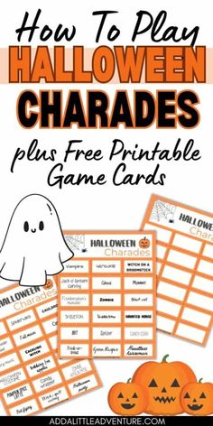 how to play halloween charadess plus free printable game cards