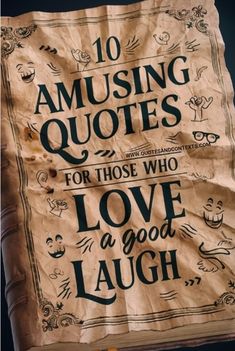 an old poster with the words 10 amusing quotes for those who love a good laugh