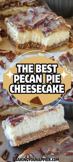 the best pecan pie cheesecake recipe is in this round - up and it's so easy to make