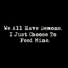 we all have lemons i just choose to feed mine text on a black background