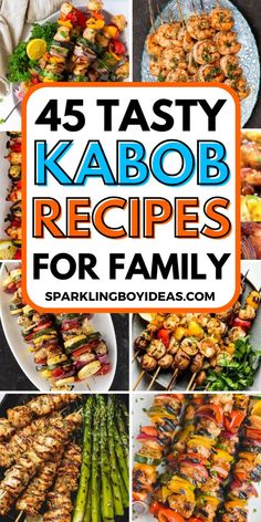 the best kabob recipes for family