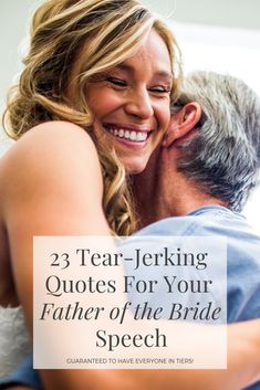 a man and woman hugging each other with the text, 23 tear - jerkin quotes for