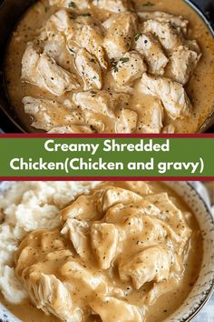 creamy shredded chicken and gravy in a skillet on top of mashed potatoes