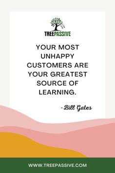 Embrace the wisdom behind 'YOUR MOST UNHAPPY CUSTOMERS ARE YOUR GREATEST SOURCE OF LEARNING' with our guide. Discover how to transform feedback into opportunities for improvement and innovation. Let's turn dissatisfaction into empowerment! #CustomerFeedback #BusinessGrowth #LearnAndGrow Secret To Success, Positive Change, Business Growth, Remote Work, Success Business, Customer Satisfaction