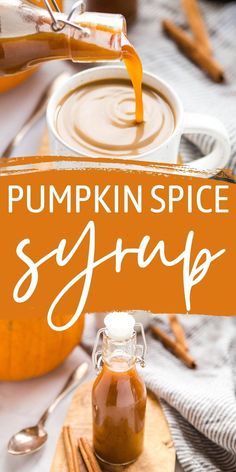 pumpkin spice syrup is being poured into a glass jar with cinnamon sticks on the side