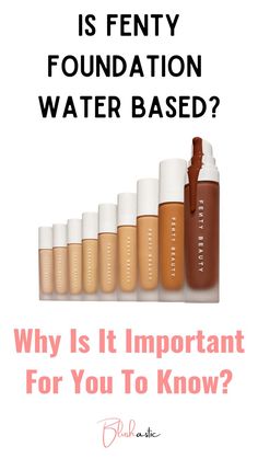 Is Fenty Foundation Water Based Fenty Foundation, Water Based Foundation, Beauty Water, Fenty Beauty, Beauty Brand, Skin Tones, How To Use, Foundation, Skin