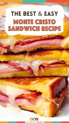 the best and easy monte cristoo sandwich recipe