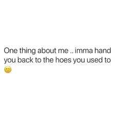 One Of One Quotes, Come Home Quotes Relationships, Being In A Relationship Quotes, His Following List Quotes, Playing With Me Quotes, Petty Relationship Quotes, Toxic Quotes Relationships, Real Life Quotes Relationships, Shady Quotes Relationships