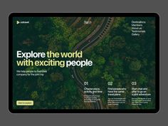 a tablet with the words explore the world with exciting people on it and an aerial view of trees