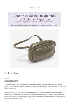 "The durable, made-to-last leather goods from Parker Clay seem to get better with age." - @Motherly Get Better, Leather Goods