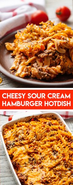 cheesy sour cream hamburger hotdish is an easy and delicious side dish