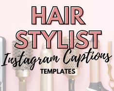 hair stylist instagram captions templates with various types of hair brushes