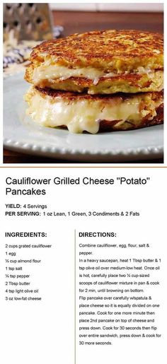 the recipe for cauliflower grilled cheese potato pancakes is shown in this article