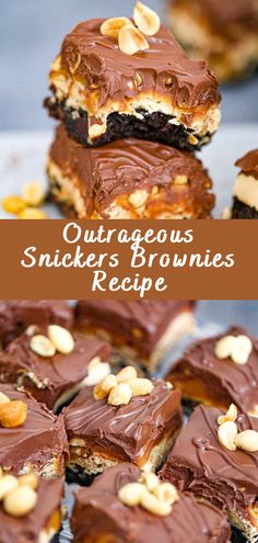 chocolate brownies with nuts on top and the words, outrageous snickkers brownies recipe