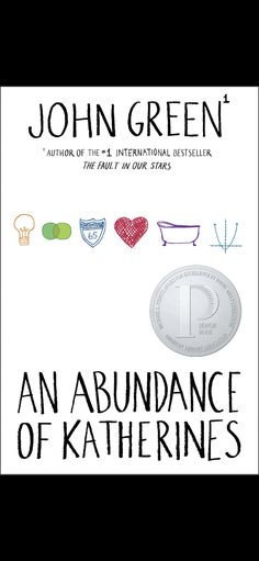 john green's book cover for an abundance of kahrenesss, with the title