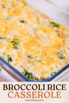 broccoli rice casserole in a glass baking dish with text overlay