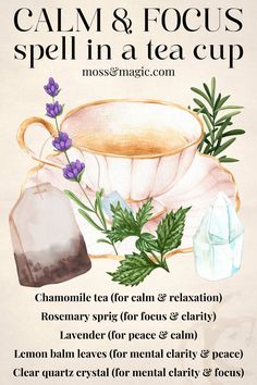 Clear your mind and relax your spirit with this peaceful tea spell. Chamomile calms, rosemary brings focus, and lavender promotes peace. Lemon balm clears mental fog. Hold clear quartz for mental clarity and let this brew guide you to serenity. Ingredients: Chamomile tea, rosemary sprig, lavender, lemon balm, clear quartz crystal. Focus Spell, Witchy Recipes, Tea Witch, Cozy Witch, Healing Teas, Kitchen Witchcraft, Tea Magic, Kitchen Witch Recipes, Witchcraft Spells For Beginners