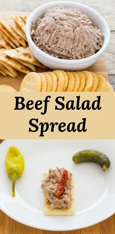 beef salad spread with crackers and pickles on a plate next to the dip