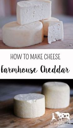 how to make cheese farmhouse cheddar on a cutting board with text overlay