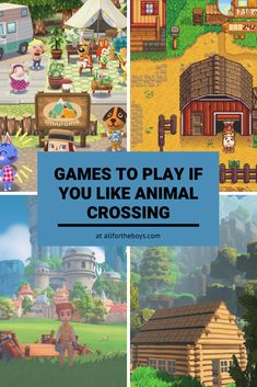 four games to play if you like animal crossing