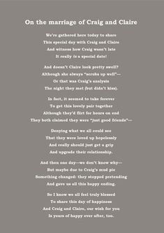 a poem written in black and white with the words, on the marriage of craig and claire