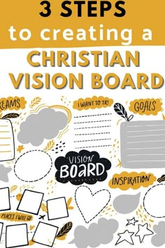 three steps to creating a christian vision board with the text 3 steps to creating a christian vision board