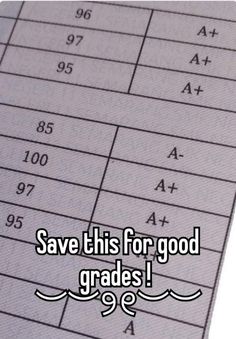 a sheet of paper that says save this for good grade